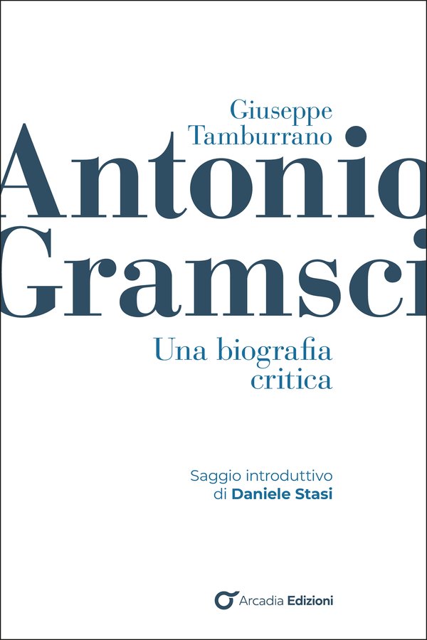 Presentazione del volume Antonio Gramsci Una biografia critica di Giuseppe Tamburrano alla Fondazione dei Monti Uniti di Foggia